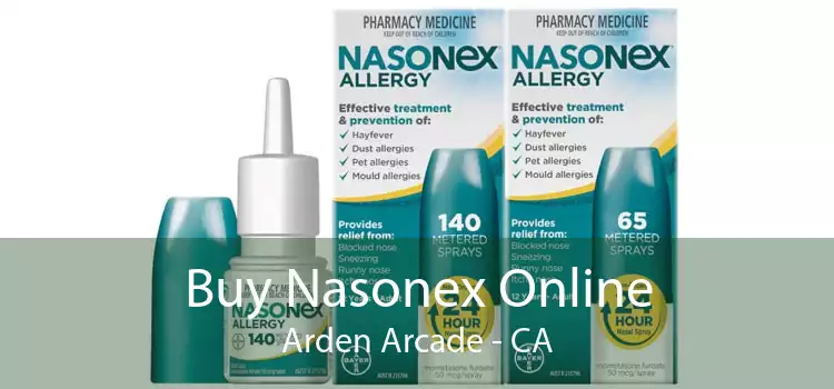 Buy Nasonex Online Arden Arcade - CA