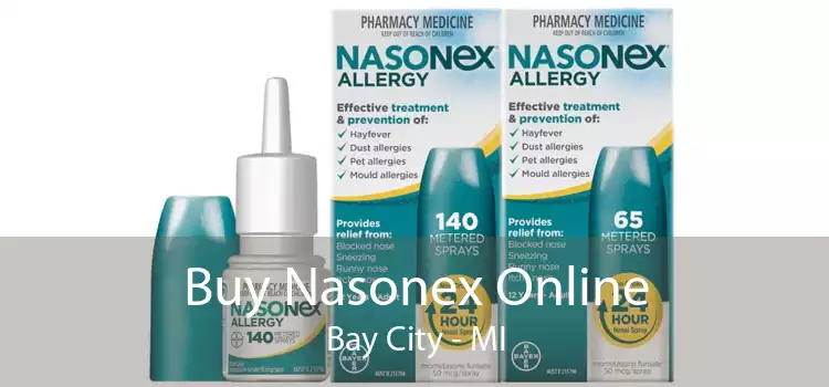 Buy Nasonex Online Bay City - MI