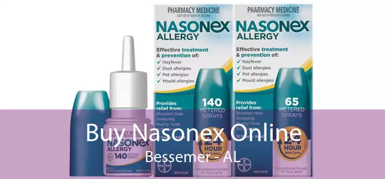 Buy Nasonex Online Bessemer - AL