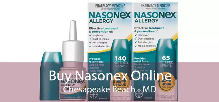 Buy Nasonex Online Chesapeake Beach - MD