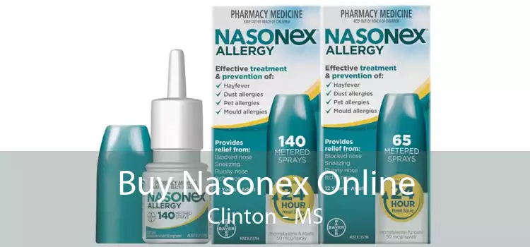 Buy Nasonex Online Clinton - MS