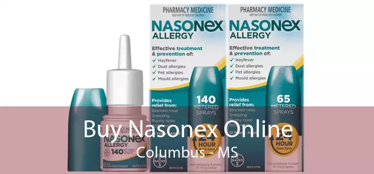 Buy Nasonex Online Columbus - MS