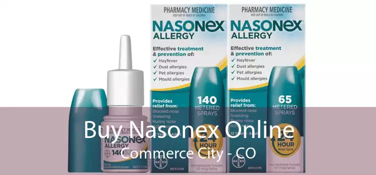 Buy Nasonex Online Commerce City - CO