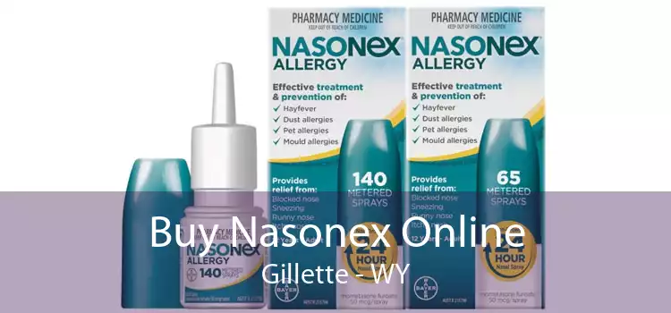 Buy Nasonex Online Gillette - WY