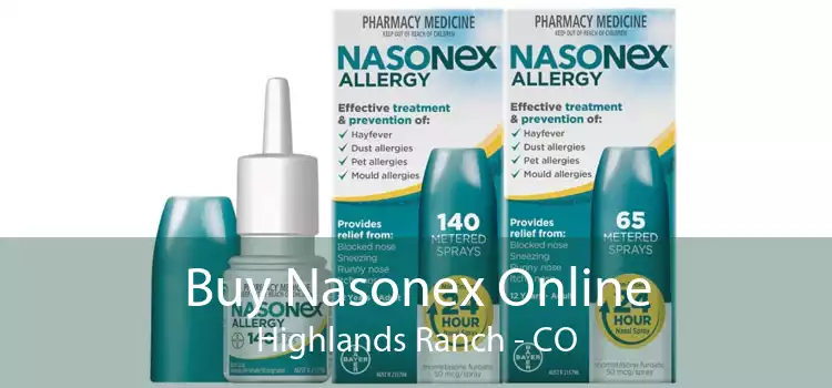 Buy Nasonex Online Highlands Ranch - CO